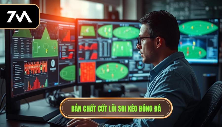 Kinh nghiệm soi kèo cho người mới: Cẩm nang toàn diện để trở thành cao thủ 1 1. Bản chất cốt lõi soi kèo bóng đá